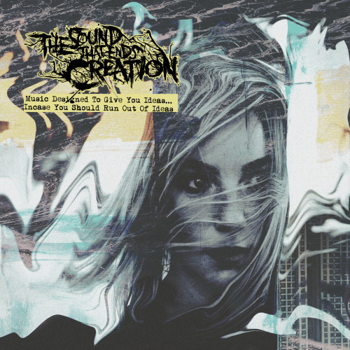 Music Designed to Give You Ideas... Incase You Should Run Out of Ideas